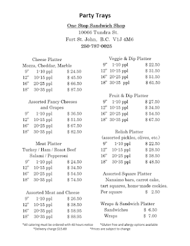 One stop sandwich shop - Fort St John