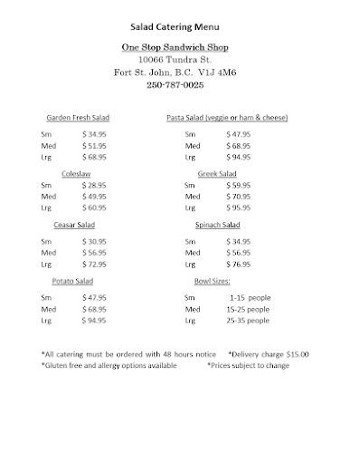 One stop sandwich shop - Fort St John